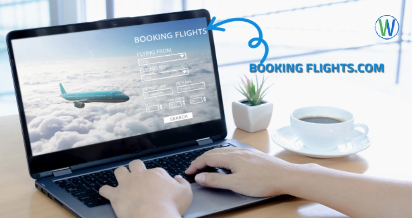 A person is shown using a laptop to book flights. The screen displays a travel website with the text "BOOKING FLIGHTS," and "BOOKINGFLIGHTS.COM" is seen in the background. A small plant and a cup of coffee sit nearby.

