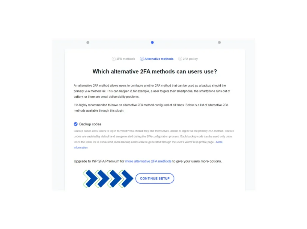 تُظهر الصورة صفحة ويب تحتوي على نموذج لطرق المصادقة الثنائية البديلة. يحتوي النموذج على خيار "رموز احتياطية" مُحدد، وزر لمتابعة الإعداد. "طرق المصادقة الثنائية، الطرق البديلة، سياسة المصادقة الثنائية، ما هي طرق المصادقة الثنائية البديلة التي يمكن للمستخدمين استخدامها؟".